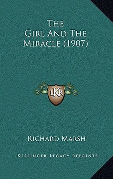 portada the girl and the miracle (1907) (in English)