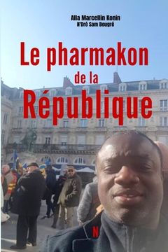 portada Le pharmakon de la république (en Francés)