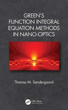 portada Green's Function Integral Equation Methods in Nano-Optics (en Inglés)