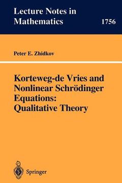 portada korteweg-de vries and nonlinear schrodinger equations: qualitative theory (en Inglés)