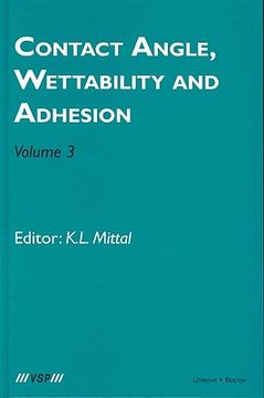 portada Contact Angle, Wettability and Adhesion, Volume 3 (in English)