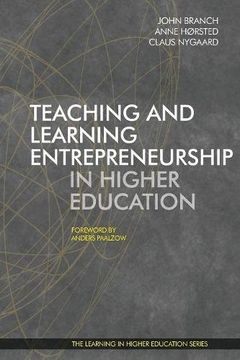 portada Teaching and Learning Entrepreneurship in Higher Education (Learning in Higher Education)