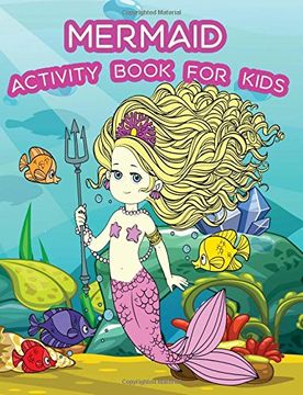 portada Mermaid Activity Book for Kids: Fun Mermaid Theme Activities for Kids. Coloring Pages, Color by Numbers, Count the Number, Trace Lines and Letters. (Activity Book for Kids Ages 3-5) 