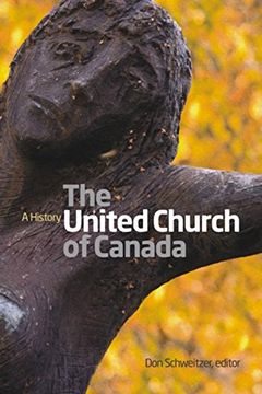 portada The United Church of Canada: A History (en Inglés)