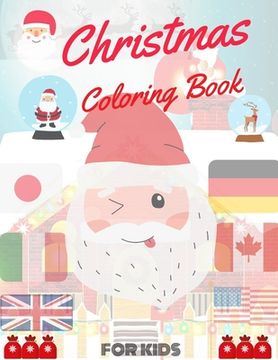 portada Christmas Coloring Book for Kids: coloring book for boys, girls, and kids of 2 to 8 years old (in English)