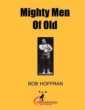 portada mighty men of old (in English)