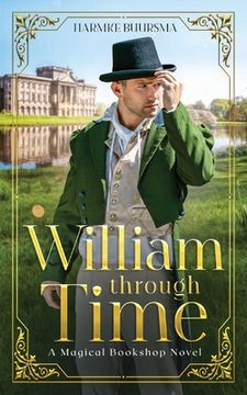 portada William Through Time: A Magical Bookshop Novel (en Inglés)