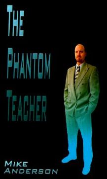 portada the phantom teacher (en Inglés)