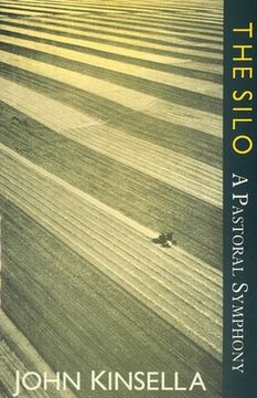 portada The Silo: A Pastoral Symphony (en Inglés)