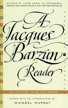 portada Jacques Barzun Reader, a (Perennial Classics) 