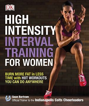 portada High-Intensity Interval Training for Women: Burn More fat in Less Time With Hiit Workouts you can do Anywhere (in English)