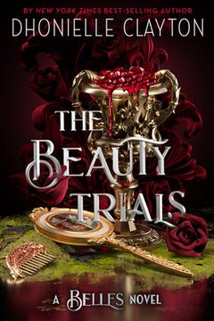portada The Beauty Trials (a Belles Novel) (Belles, The, 3) (in English)
