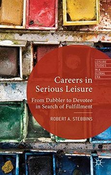 portada Careers in Serious Leisure (Leisure Studies in a Global Era)