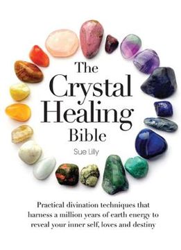 portada the crystal healing bible