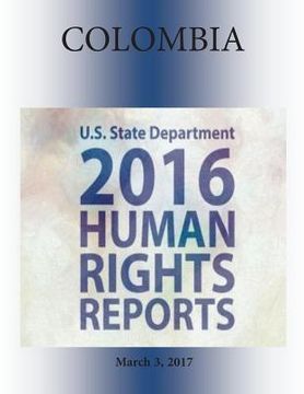 portada COLOMBIA 2016 HUMAN RIGHTS Report (en Inglés)