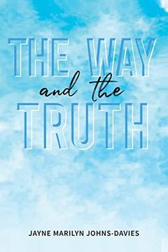 portada The way and the Truth (en Inglés)