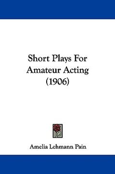 portada short plays for amateur acting (1906) (en Inglés)