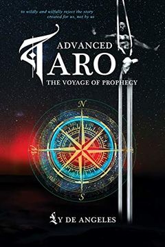 portada Advanced Tarot |The Voyage of Prophecy (en Inglés)