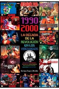 portada 1990-2000 la Década de la Revolución en los Videojuegos