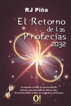 portada El Retorno de las Profecías 2032