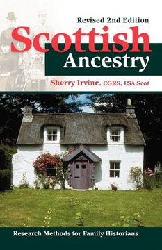 portada Scottish Ancestry: Research Methods for Family Historians, Rev. 2nd ed. (en Inglés)