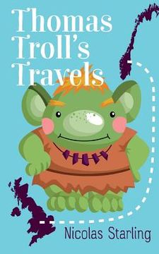 portada Thomas Troll's Travels (en Inglés)