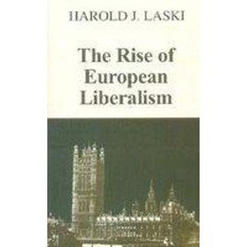 portada The Rise of European Liberalism: An Essay in Interpretation