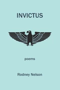 portada Invictus: Poems of Late and Earlier