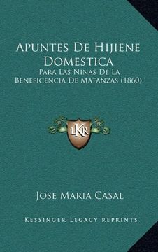 portada Apuntes de Hijiene Domestica: Para las Ninas de la Beneficencia de Matanzas (1860)
