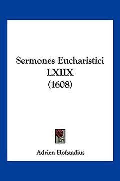 portada Sermones Eucharistici LXIIX (1608) (en Latin)