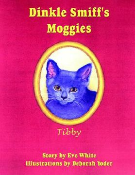 portada dinkle smiff's moggies: tibby (en Inglés)