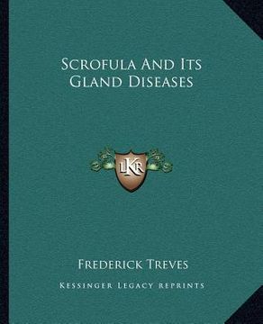 portada scrofula and its gland diseases (en Inglés)
