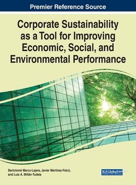 portada Corporate Sustainability as a Tool for Improving Economic, Social, and Environmental Performance (in English)