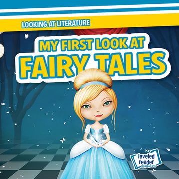 portada My First Look at Fairy Tales (en Inglés)