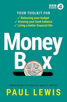 portada Money Box: Your Toolkit for Balancing Your Budget, Growing Your Bank Balance and Living a Better Financial Life (en Inglés)