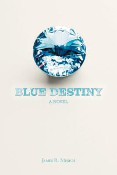 portada blue destiny (en Inglés)