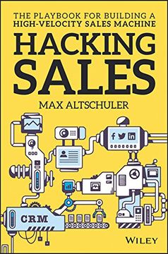 portada Hacking Sales: The Playbook for Building a High-Velocity Sales Machine (en Inglés)