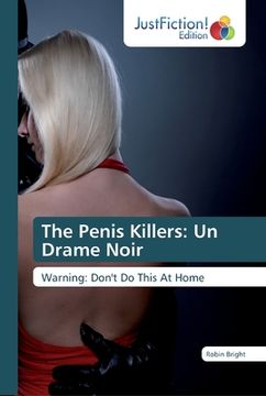 portada The Penis Killers: Un Drame Noir (in English)
