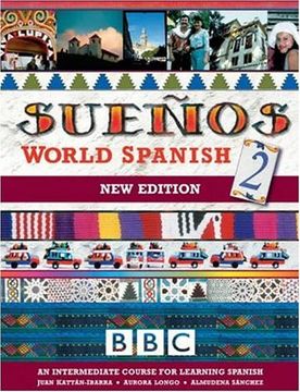 portada Suenos World Spanish 2 Intermediate Course Book (New Edition: Intermediate Course Book pt. 2 