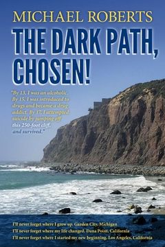 portada Michael Roberts: The Dark Path, Chosen! (en Inglés)