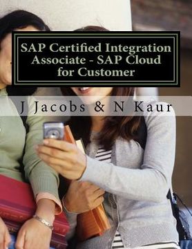 portada SAP Certified Integration Associate - SAP Cloud for Customer (en Inglés)