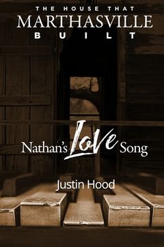 portada The House that Marthasville Built: Nathan's Love Song (en Inglés)