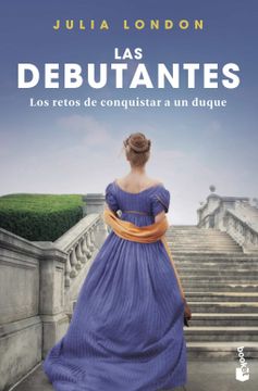 portada Los Retos de Conquistar a un Duque: Las Debutantes 1. Los Retos de Conquistar a un Duque (Romántica)
