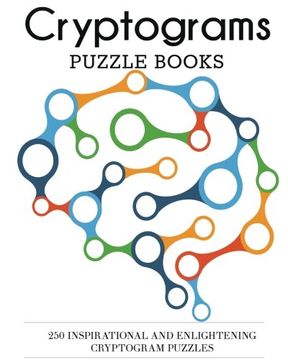 portada Cryptograms Puzzle Books: 250 Inspirational and Enlightening Cryptogram Puzzles (Cryptogram Puzzles for Adults)