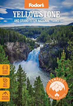 portada Compass American Guides: Yellowstone and Grand Teton National Parks (Full-Color Travel Guide) (in English)
