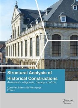 portada Structural Analysis of Historical Constructions: Anamnesis, Diagnosis, Therapy, Controls: Proceedings of the 10th International Conference on Structur (en Inglés)