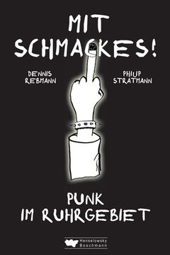 portada Mit Schmackes! Punk im Ruhrgebiet (en Alemán)