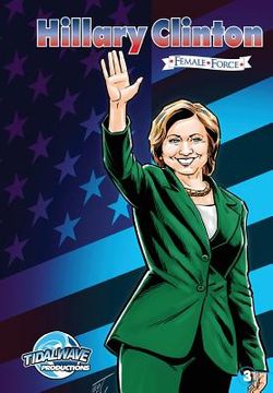 portada Female Force: Hillary Clinton #3 (en Inglés)