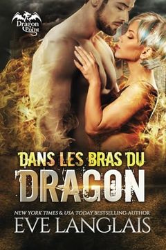 portada Dans les Bras du Dragon (en Francés)