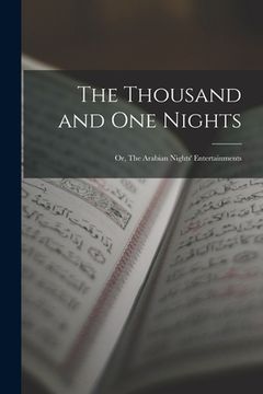 portada The Thousand and One Nights; or, The Arabian Nights' Entertainments (en Inglés)